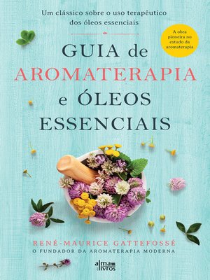 cover image of Guia de Aromaterapia e Óleos Essenciais